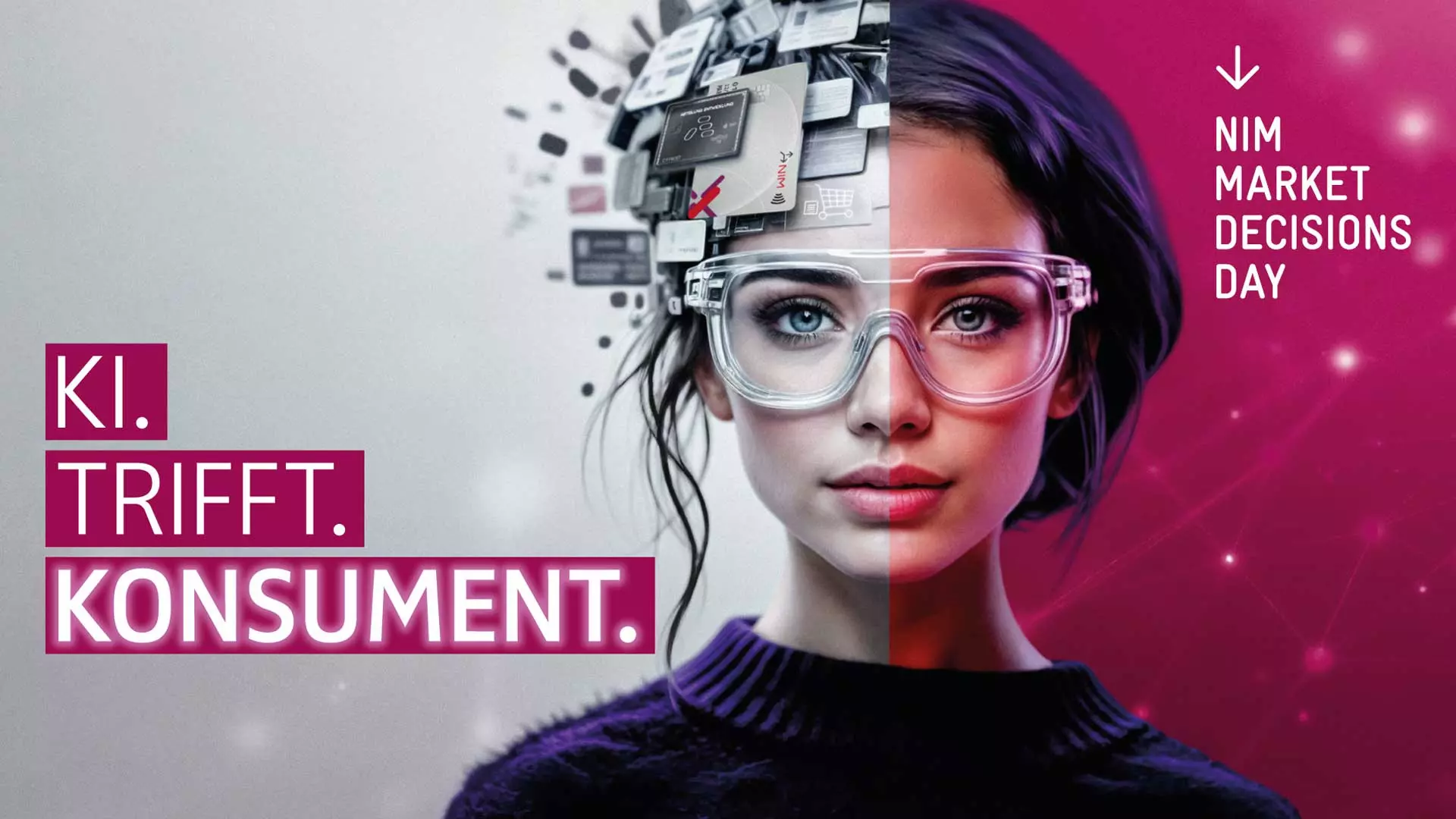 3140_NIM_MDD2025_Keyvisual_Logo_Motto_16zu9 NIM Market Decisions Day 2025 KI.TRIFFT.KONSUMENT. Keyvisual